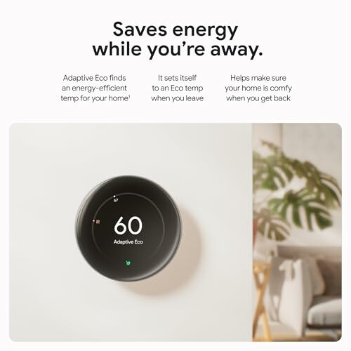 Smart thermostat with energy-saving mode and eco features.